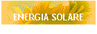 ENERGIA SOLARE