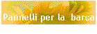 Pannelli per la barca